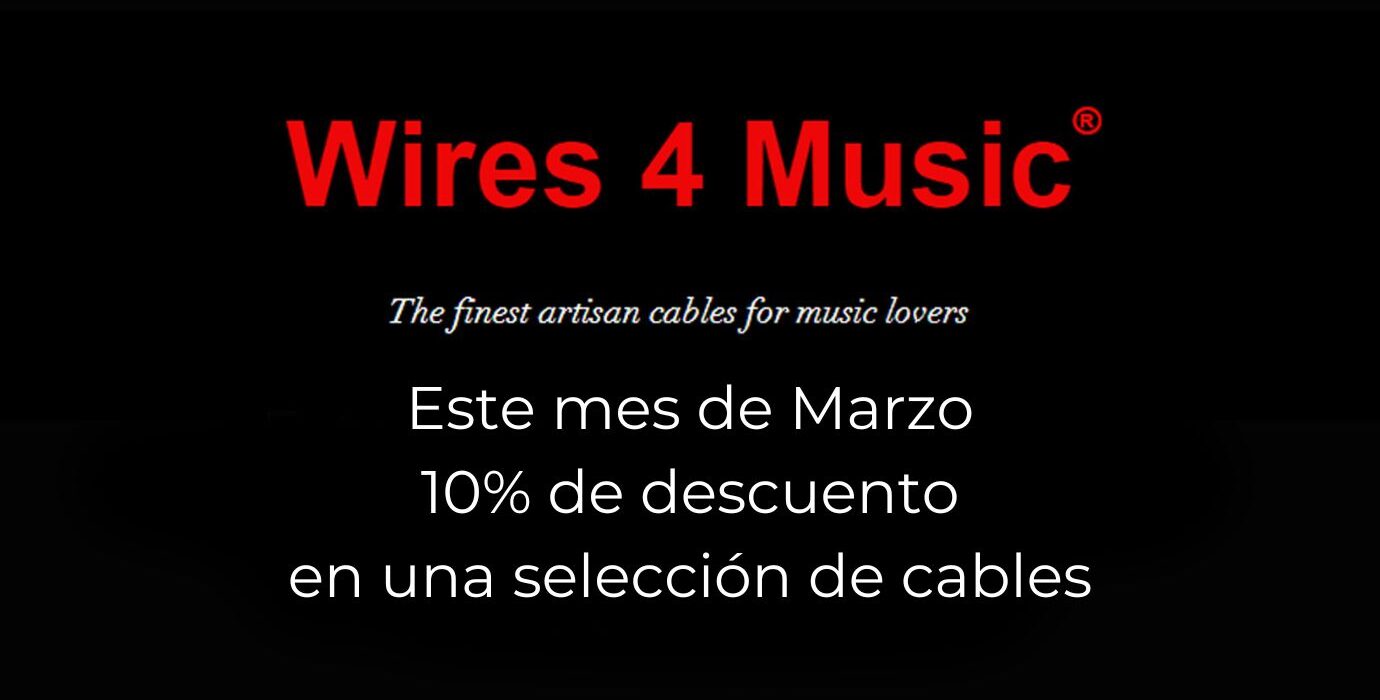 wires4music-promoción-marzo-